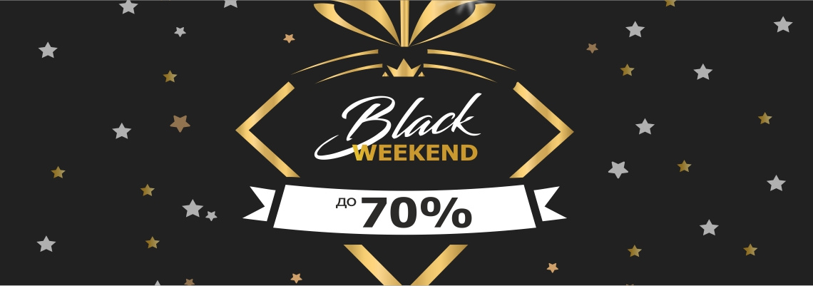 BLACK WEEKEND